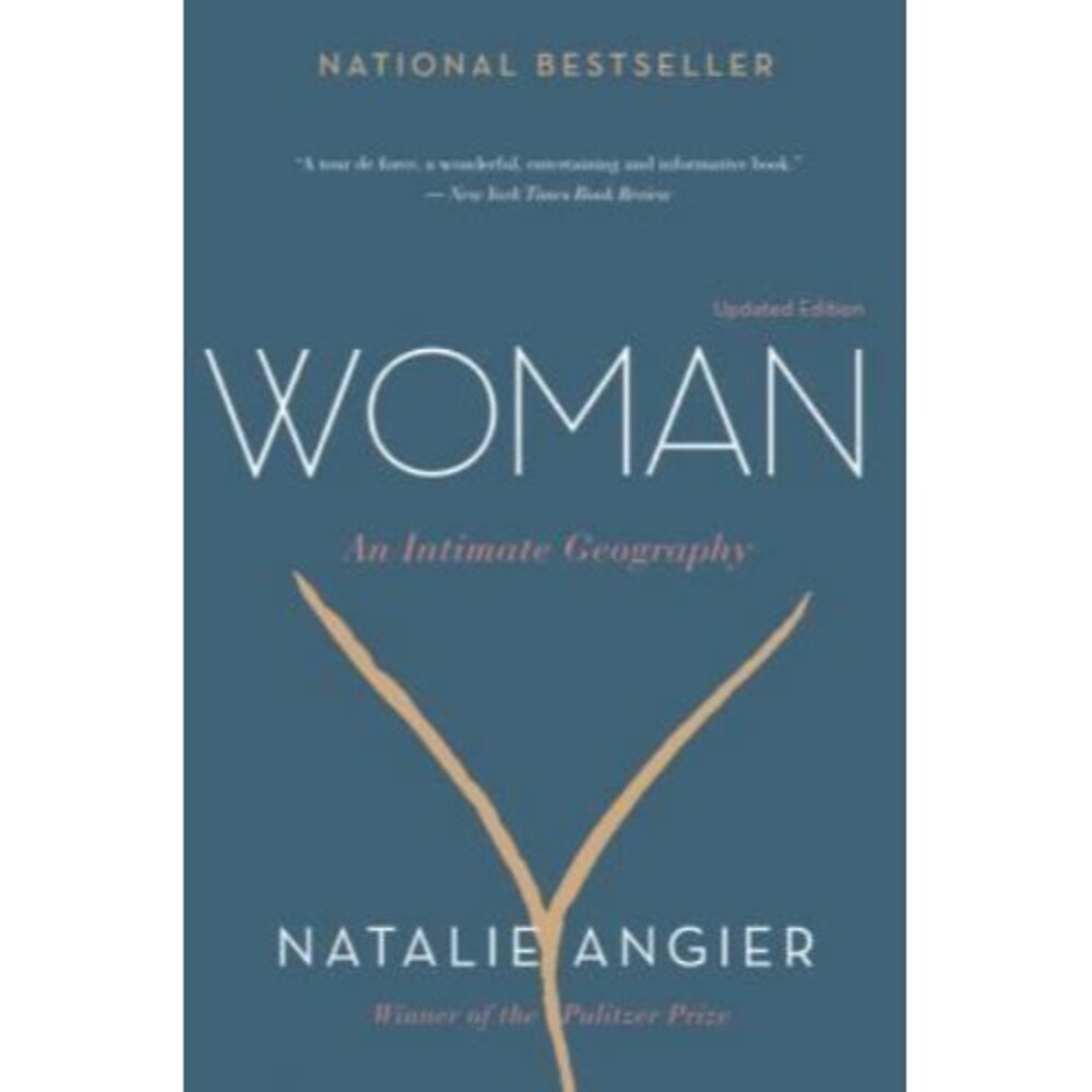 Woman: An Intimate Geography by Natalie Angier (English) Paperback Book